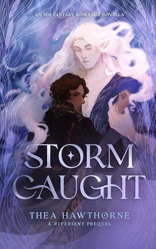 Stormcaught: An MM Fantasy Romance Novella