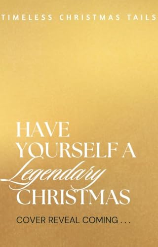 Have Yourself a Legendary Christmas book cover