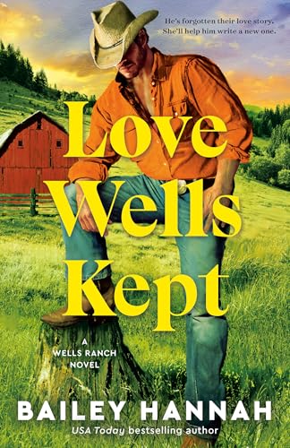 Love Wells Kept book cover