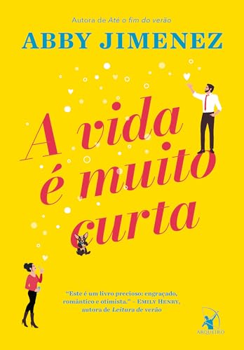 A vida é muito curta book cover