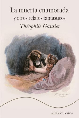 La muerta enamorada y otros relatos fantásticos book cover
