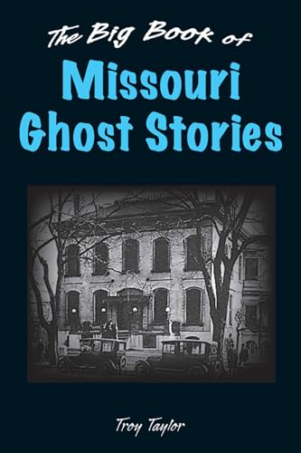 Big Book of Missouri Ghost Stories book cover