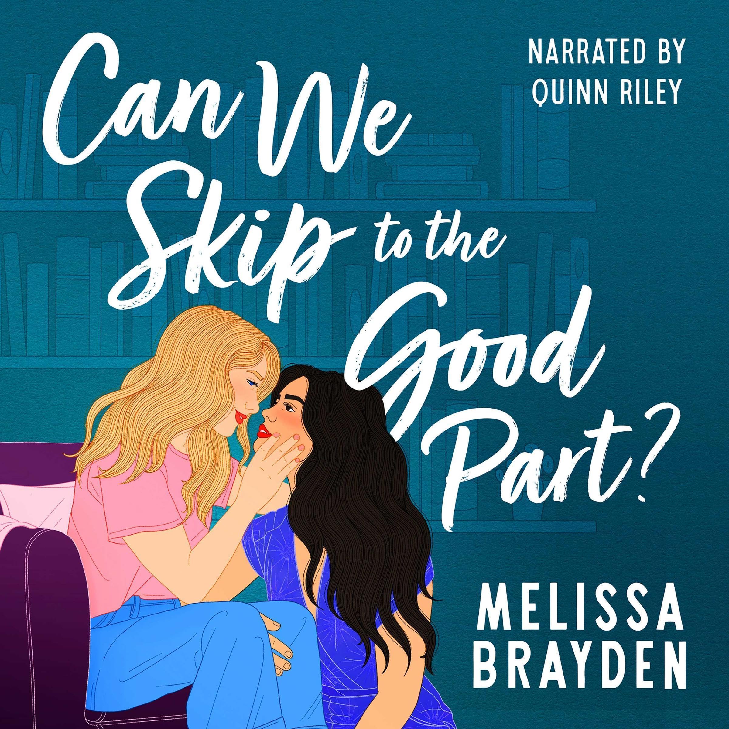 Can We Skip to the Good Part book cover