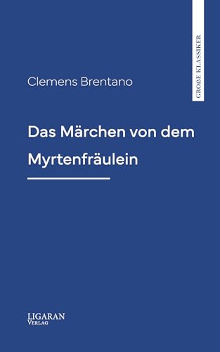 Das Märchen von dem Myrtenfräulein book cover