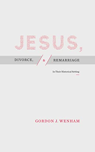 Jesus, Divorce, and Remarriage book cover