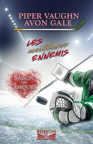 Les meilleurs ennemis (Saison des amours t. 2) book cover
