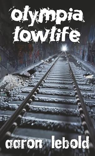 Olympia Lowlife book cover
