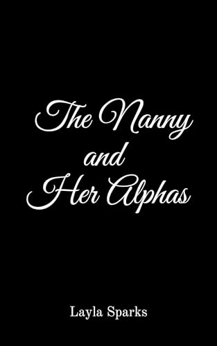 The Nanny and Her Alphas book cover