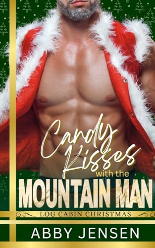 Candy Kisses with the Mountain Man book cover
