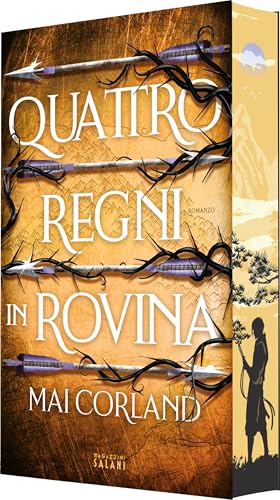 Quattro regni in rovina (Le lame spezzate) book cover