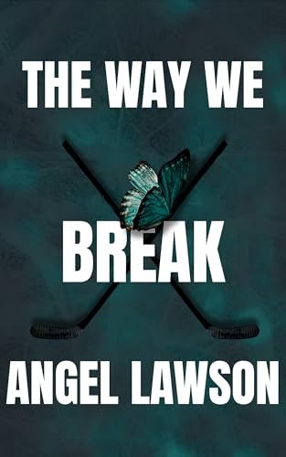 The Way We Break book cover