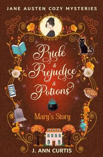 Jane Austen Cozy Mysteries: Pride & Prejudice & Potions book cover 3