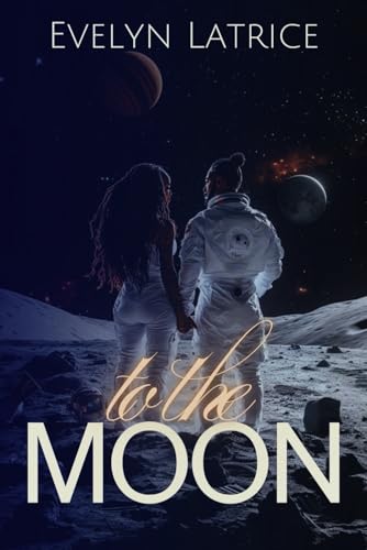 To The Moon- Special Edition book cover