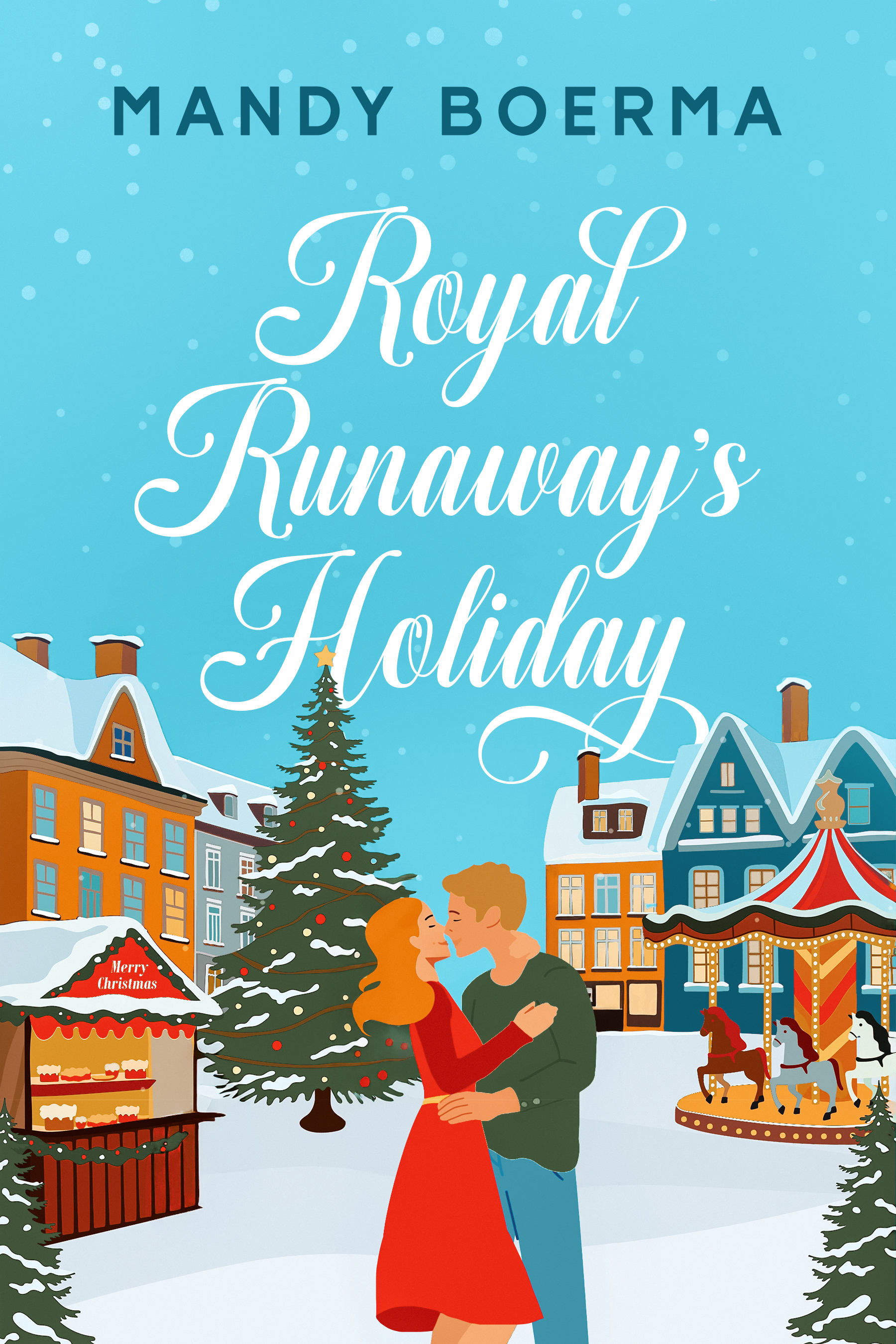 Royal Runaway's Holiday book cover