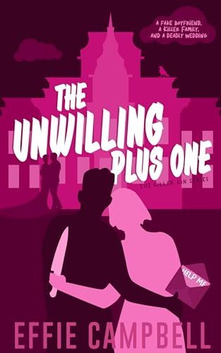 The Unwilling Plus One book cover