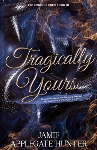 Tragically Yours book cover