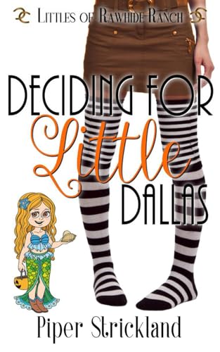 Deciding for Little Dallas book cover