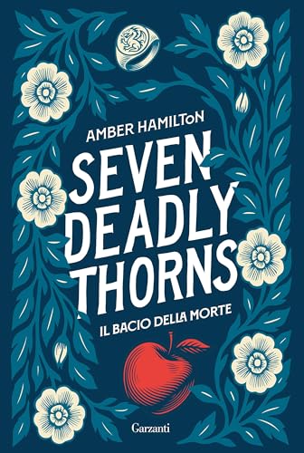 Seven Deadly Thorns. Il bacio della morte book cover