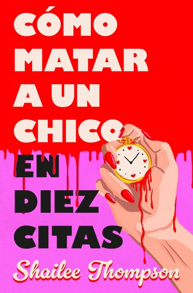 Cómo matar a un chico en diez citas book cover
