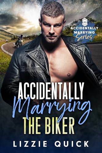 Accidentally Marrying the Biker book cover