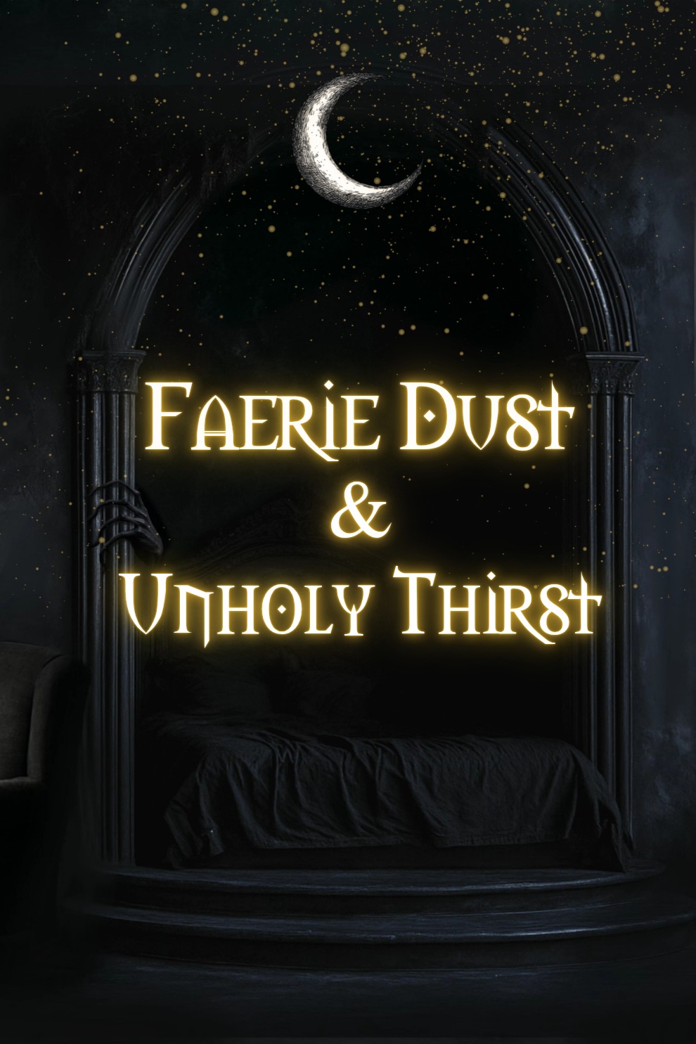 Faerie Dust and Unholy Thirst book cover