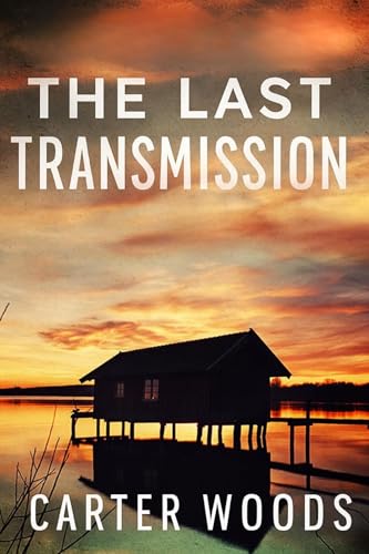 The Last Transmission book cover