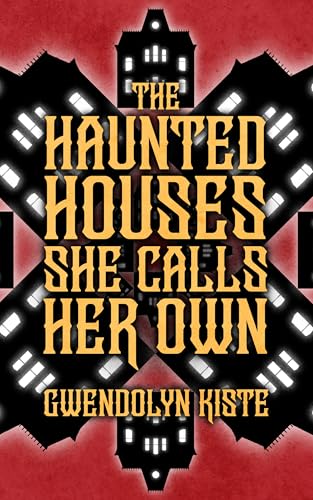The Haunted Houses She Calls Her Own book cover