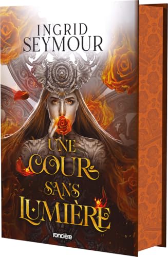Une cour sans lumière - Tome 03 La Guérisseuse de royaumes (relié collector) book cover