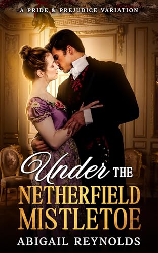 Under the Netherfield Mistletoe book cover
