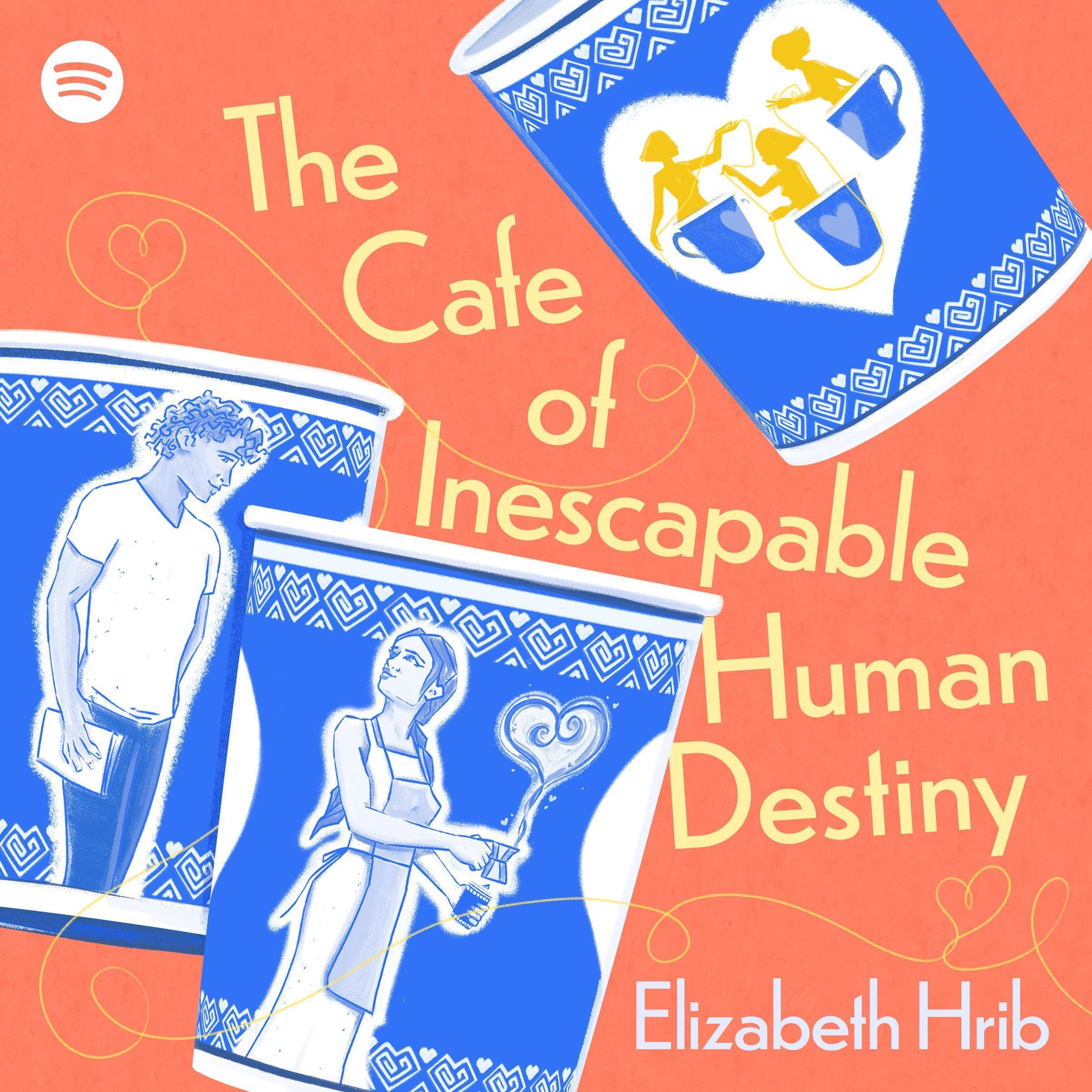 The Cafe of Inescapable Human Destiny book cover