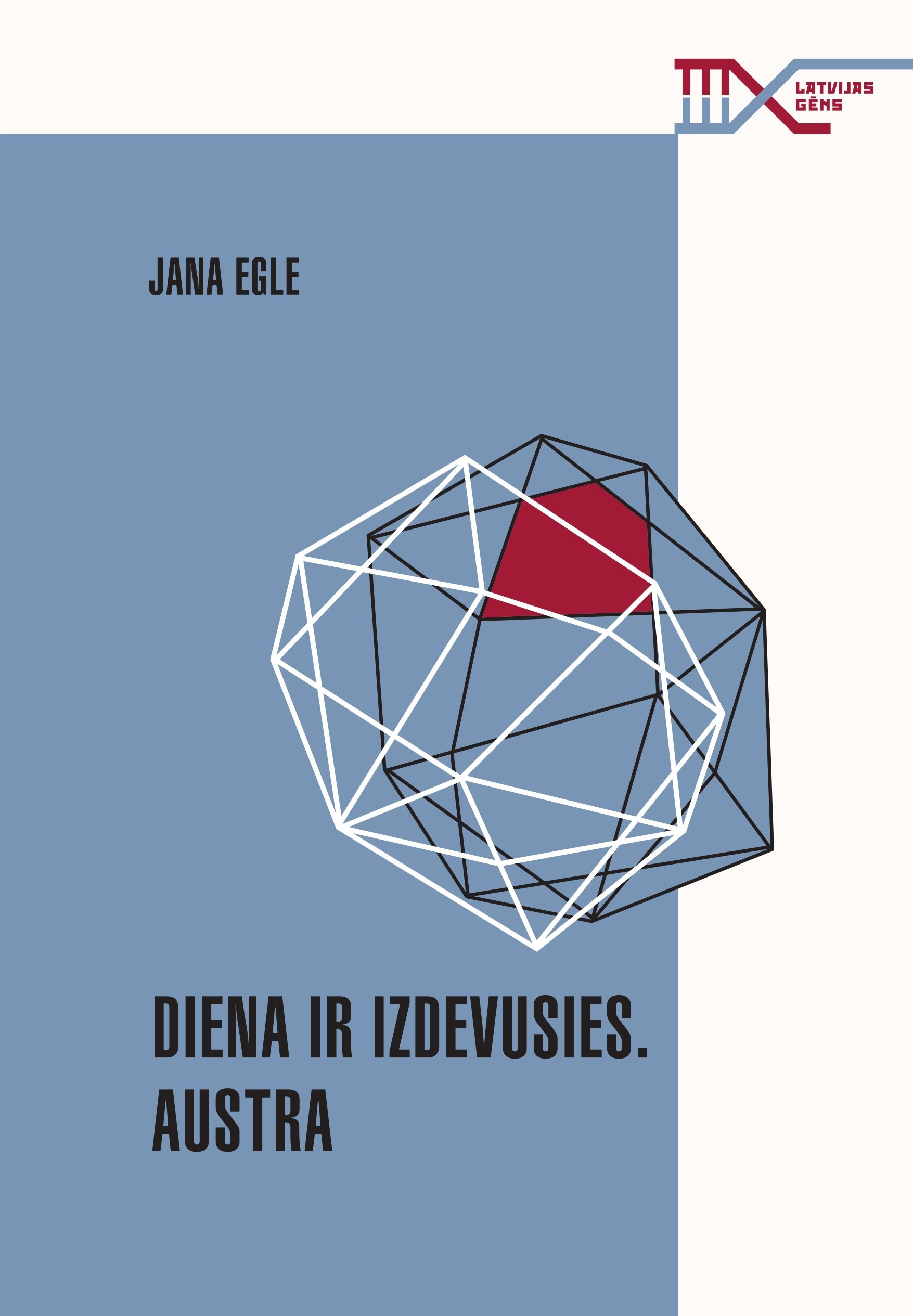 Diena ir izdevusies. Austra book cover