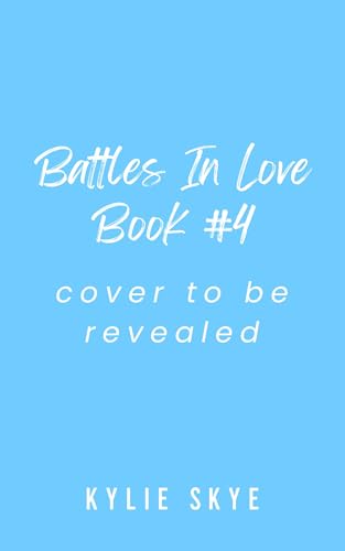 Battles in Love Book #4 book cover