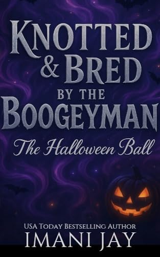 Knotted & Bred By The Boogeyman book cover