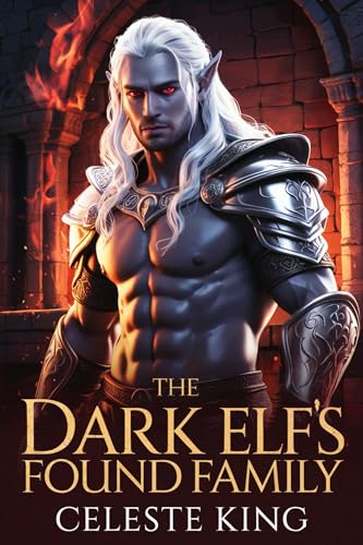 The Dark Elf's Found Family book cover