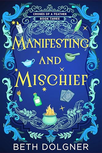 Manifesting and Mischief book cover