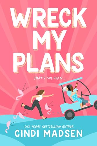 Wreck My Plans book cover