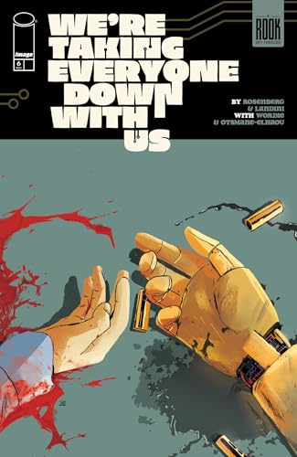 We're Taking Everyone Down With Us #6 book cover