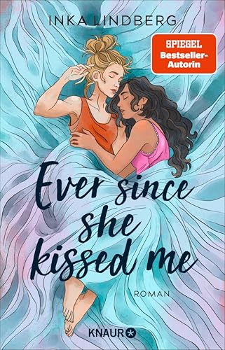 Ever since she kissed me book cover