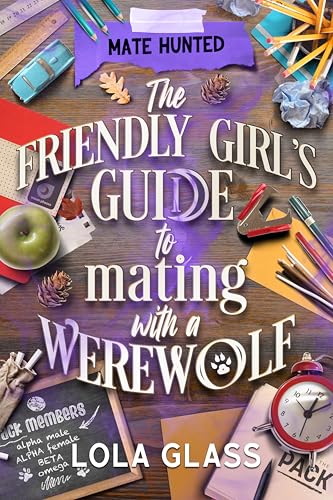 The Friendly Girl's Guide to Mating with a Werewolf book cover