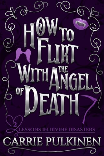 How to Flirt With the Angel of Death book cover