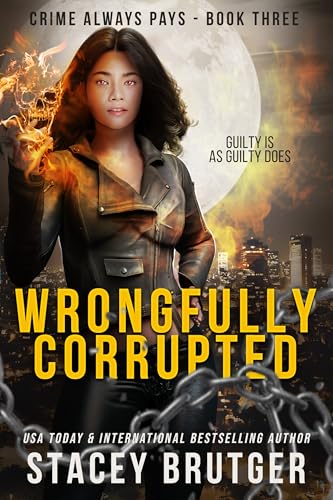 Wrongfully Corrupted book cover