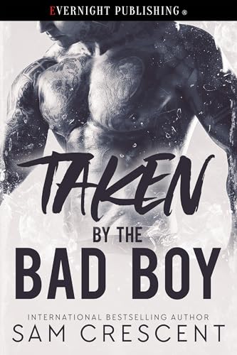 Taken by the Bad Boy book cover