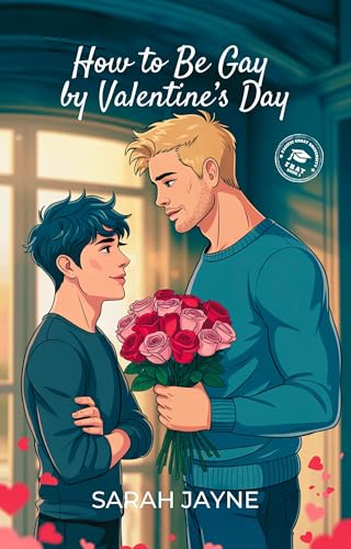 How to Be Gay By Valentines Day book cover