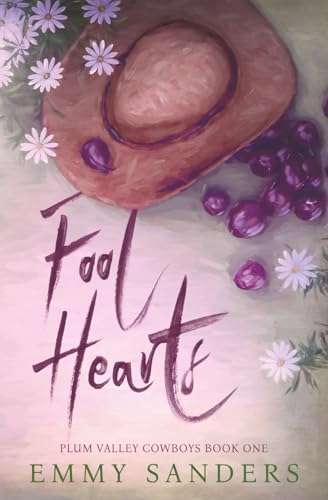 Fool Hearts (Plum Valley Cowboys Book 1) book cover