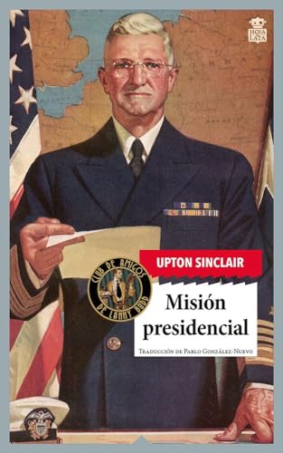 Misión presidencial book cover