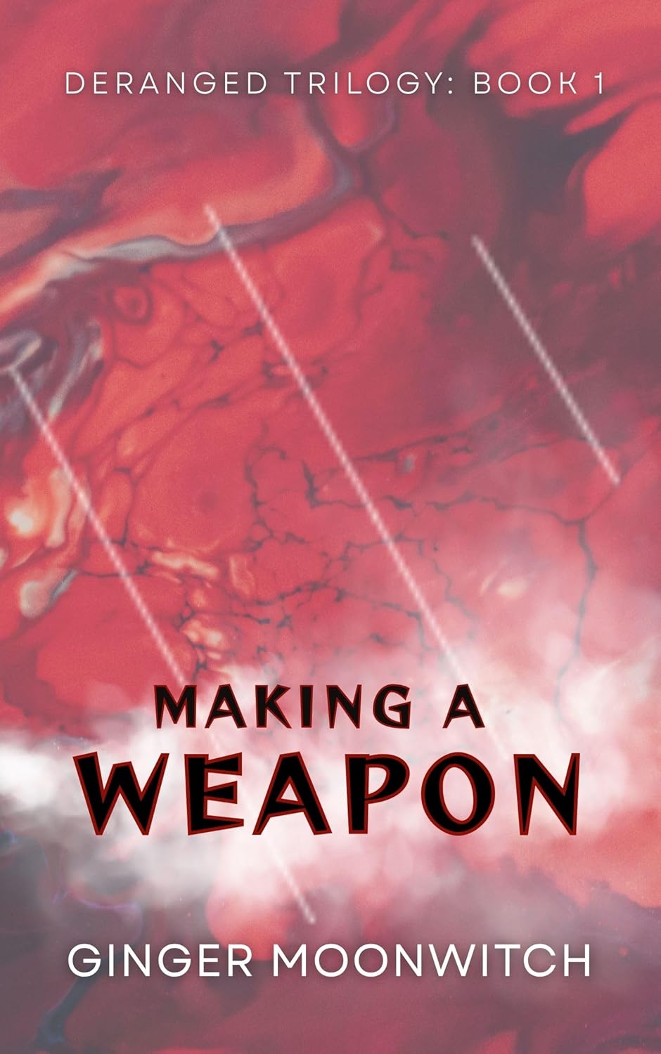 Making A Weapon book cover