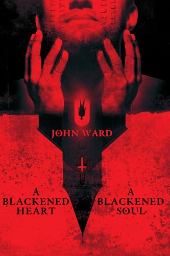 A Blackened Heart, A Blackened Soul book cover