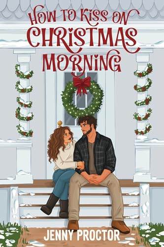 How to Kiss on Christmas Morning book cover