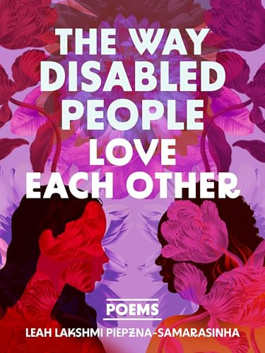 The Way Disabled People Love Each Other book cover