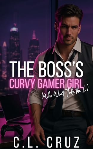 The Boss's Curvy Gamer Girl book cover